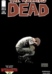 Okładka książki The Walking Dead #085 Charlie Adlard, Robert Kirkman, Cliff Rathburn