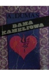 Okładka książki Dama Kameliowa Aleksander Dumas (syn)