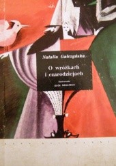 Okładka książki O wróżkach i czarodziejach Natalia Gałczyńska