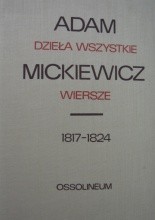 Okładka książki Dzieła wszystkie. Wiersze 1817-1824