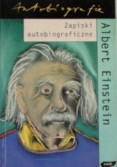 Okładka książki Zapiski autobiograficzne Albert Einstein