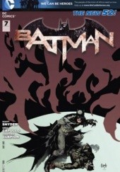 Okładka książki Batman #07 (New 52) Greg Capullo, Scott Snyder