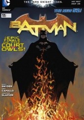 Okładka książki Batman #11 (New 52) Greg Capullo, Scott Snyder