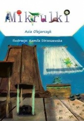 Okładka książki Mikrulki Asia Olejarczyk
