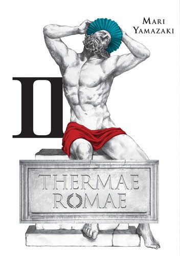 Okładki książek z cyklu Thermae Romae