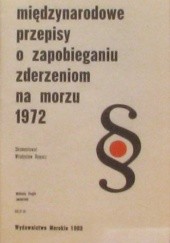 Okładka książki Międzynarodowe przepisy o zapobieganiu zderzeniom na morzu 1972 Władysław Rymarz