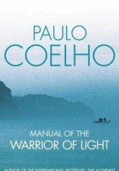 Okładka książki Manual of the warrior of light Paulo Coelho
