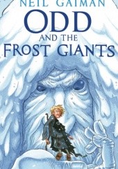 Okładka książki Odd and the Frost Giants Neil Gaiman