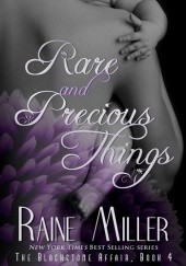 Rare and Precious Things