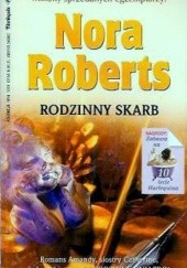 Okładka książki Rodzinny skarb Nora Roberts