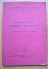 Okładka książki Marksistowska filozofia i socjologia Józef Grudzień