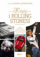 Książę i Rolling Stonesi. Biznes i rock and roll