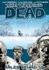 The Walking Dead Vol.2 - Miles Behind Us