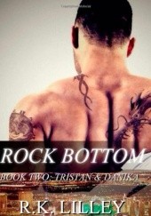 Okładka książki Rock Bottom R.K. Lilley
