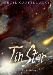 Okładka książki Tin Star Cecil Castellucci