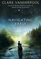Okładka książki Navigating Early Clare Vanderpool