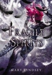 Okładka książki Fragile Spirits Mary Lindsey