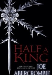 Okładka książki Half a King Joe Abercrombie