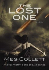 Okładka książki The Lost One Meg Collett