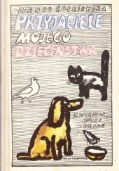 Okładka książki Przyjaciele mojego dzieciństwa Wanda Żółkiewska