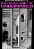 Okładka książki The Dream and the Underworld James Hillman