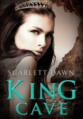 Okładka książki King Cave Scarlett Dawn