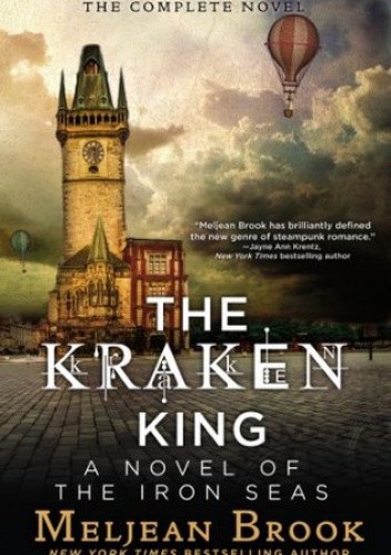 Okładka książki The Kraken King Meljean Brook