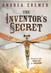 Okładka książki The Inventors Secret Andrea Cremer