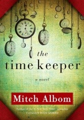 Okładka książki The Time Keeper Mitch Albom