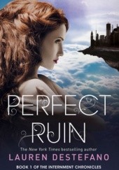 Okładka książki Perfect Ruin Lauren DeStefano