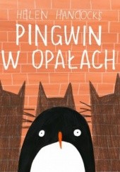 Okładka książki Pingwin w opałach Helen Hancocks