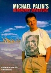 Okładka książki Michael Palin's Hemingway Adventure Michael Palin