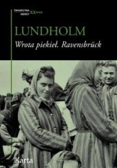 Okładka książki Wrota piekieł Ravensbrück Anja Lundholm