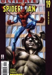 Okładka książki Ultimate Spider-Man # 19 - Piece of Work Mark Bagley, Brian Michael Bendis, Art Thibert