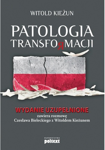 Okładka książki Patologia transformacji Czesław Bielecki, Witold Kieżun