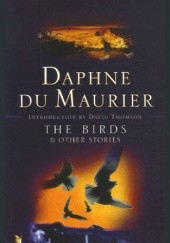 Okładka książki The Birds and Other Stories Daphne du Maurier