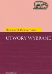 Okładka książki Utwory wybrane Ryszard Berwiński