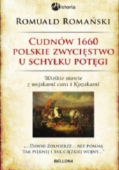 Okładka książki Cudnów 1660. Polskie zwycięstwo u schyłku potęgi Romuald Romański