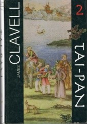 Okładka książki Tai-pan. Tom 2 James Clavell