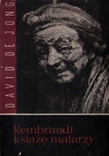 Okładka książki Rembrandt. Książę malarzy.