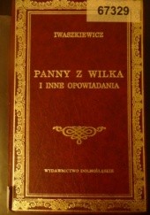 Okładka książki Panny z Wilka i inne opowiadania Jarosław Iwaszkiewicz