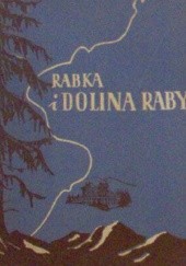 Okładka książki Rabka i Dolina Raby Stanisław Pagaczewski