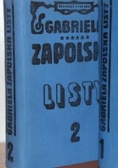 Okładka książki Listy Gabrieli Zapolskiej tom 2 Gabriela Zapolska