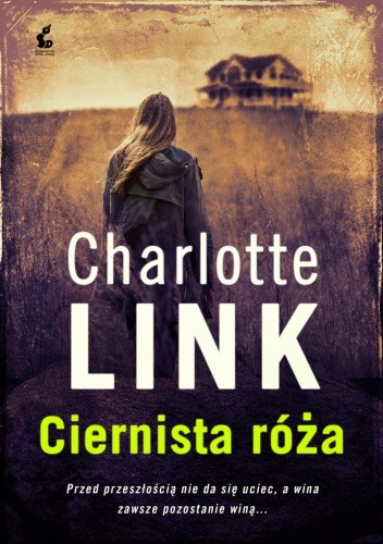 Okładka książki Ciernista róża Charlotte Link