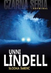 Okładka książki Słodka śmierć Unni Lindell
