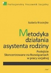 Okładka książki Metodyka działania asystenta rodziny Izabela Krasiejko
