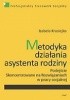 Okładka książki Metodyka działania asystenta rodziny Izabela Krasiejko