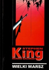 Okładka książki Wielki Marsz Stephen King