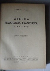 Okładka książki Wielka Rewolucja Francuska Piotr Kropotkin