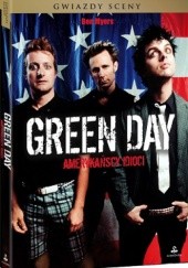 Okładka książki Green Day. Amerykańscy idioci Ben Myers